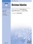 Christmas Valentine [Choir] by Dave Barnes; Ingrid Michaelson; Jason Mraz - Andy Beck - for Choral Octavo SAB