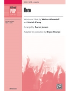 Hero by Afanasieff and Carey - Jensen Aaron - for SATB a cappella