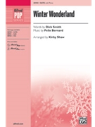 Winter Wonderland [Choir] by Felix Bernard - Kirby Shaw - for Choral Octavo SATB