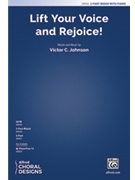 Lift Your Voice and Rejoice! [Choir] by Victor C. Johnson for Choral Octavo 3-Part Mixed