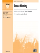 Dance Monkey [Choir] by Toni Watson - Andy Beck - for Choral Octavo 2-Part