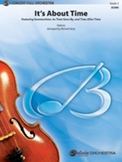 It's About Time [Full Orchestra] by - Michael Story - for Conductor Score