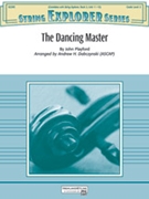 The Dancing Master [String Orchestra] by John Playford - Andrew H. Dabczynski - for Conductor Score
