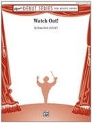 Watch Out!