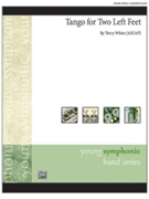 Tango for Two Left Feet [Concert Band] by Terry White for Conductor Score & Parts