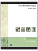 South Shore Soliloquy [Concert Band] by Robert Sheldon for Conductor Score & Parts