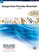 Escape from Thunder Mountain by Watson Scott for Flex Band/Orchestra