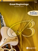Great Beginnings [Concert Band] by Michael Kamuf for Conductor Score