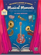 Actor's Account of Famous (and Not-So-Famous) Musical Moments