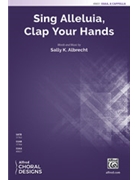 Sing Alleluia Clap Your Hands