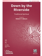Down by the Riverside
