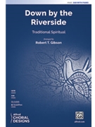 Down by the Riverside