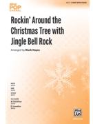 Rockin' Around the Christmas Tree with Jingle Bell Rock