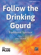 Follow the Drinking Gourd