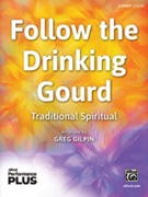 Follow the Drinking Gourd
