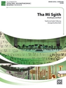 Tha Mi Sgith [Concert Band]