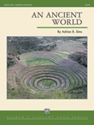 An Ancient World [Concert Band]