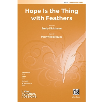 Hope Is the Thing with Feathers