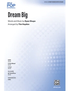 Dream Big