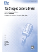 You Stepped Out of a Dream [pending]