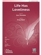 Life Has Loveliness [Choir]