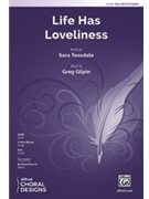 Life Has Loveliness