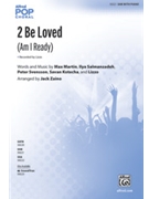 2 Be Loved