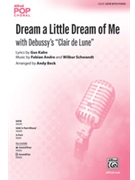 Dream a Little Dream of Me