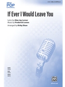 If Ever I Would Leave You