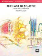 The Last Gladiator (The Epic Story of St. Telemachus)