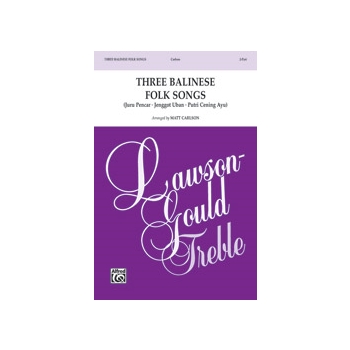 Three Balinese Folk Songs