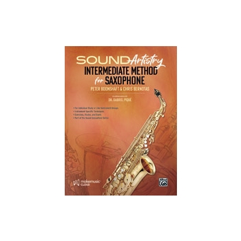 Sound Artistry Intermediate Method for Saxophone