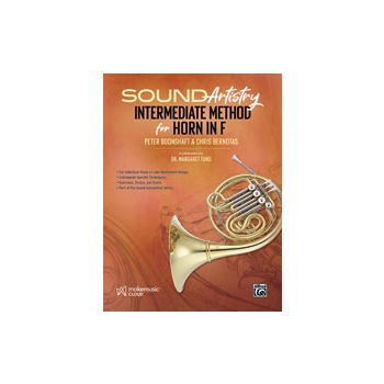 Sound Artistry Intermediate Method for Horn in F