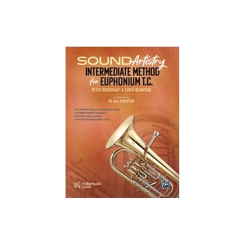 Sound Artistry Intermediate Method for Euphonium T.C.
