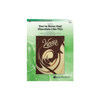 You've Never Had Chocolate Like This [String Orchestra]