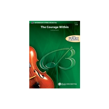 The Courage Within [String Orchestra]