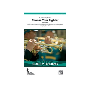 Choose Your Fighter [Marching Band]
