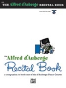Recital Book 1 by d'Auberge Alfred for Piano