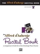 Recital Book 2 by d'Auberge Alfred for Piano