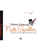 Notespeller Book 1 by d'Auberge Alfred for Workbook