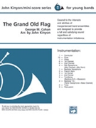Grand Old Flag by Cohan George M - Kinyon John - for Full Score