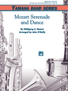 Mozart Serenade & Dance by Mozart Wolfgang Amadeus - O'Reilly John - for Full Score