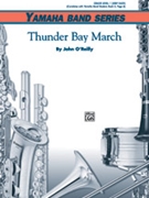 Thunder Bay March by O'Reilly John for Full Score