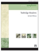 Tunbridge Meadows by Williams M for Concert Band