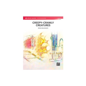 Creepy-Crawly Creatures [Concert Band]