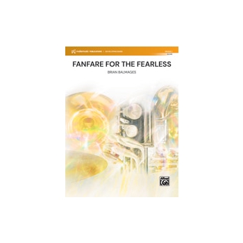 Fanfare for the Fearless [Concert Band]