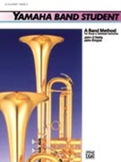 Yamaha Band Student Bk 3 by O'Reilly and Kinyon for Bb Clarinet