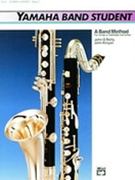 Yamaha Band Student Bk 3 by O'Reilly and Kinyon for Bass Clarinet