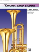 Yamaha Band Student Bk 3 by O'Reilly and Kinyon for Trumpet
