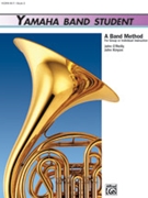 Yamaha Band Student Bk 3 by O'Reilly and Kinyon for F Horn